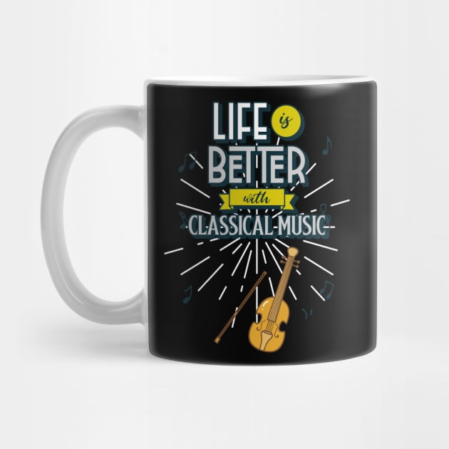 Life is Better with Classical Music by Joco Studio